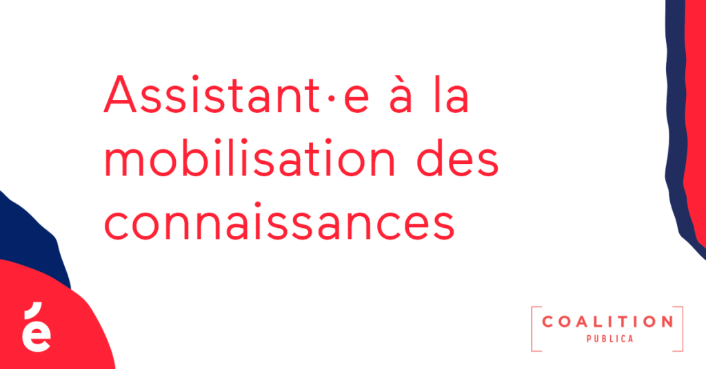 assistant-mdc Assistant-e à la mobilisation des connaissances