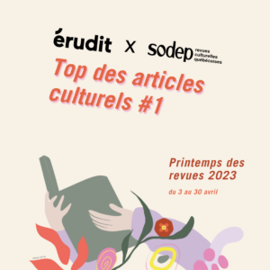 Érudit - Printemps des revues - top 1 Érudit - Printemps des revues - top 1